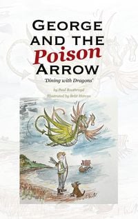 Produktbild: George and the Poison Arrow