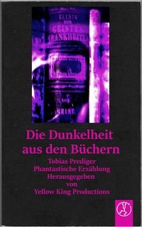 Produktbild: Die Dunkelheit aus den B&uuml;chern