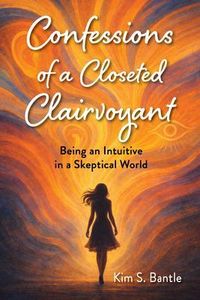 Produktbild: Confessions of a Closeted Clairvoyant