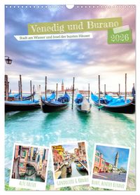 Produktbild: Venedig und Burano, Stadt am Wasser und Insel der bunten H&auml;user (Wandkalender 2026 DIN A3 hoch), CALVENDO Monatskalender