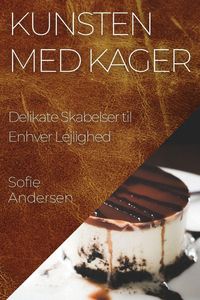 Produktbild: Kunsten med Kager