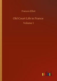 Produktbild: Old Court Life in France