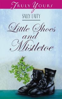 Bild vom Artikel Little Shoes and Mistletoe vom Autor Sally Laity