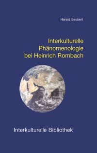 Produktbild: Interkulturelle Ph&auml;nomenologie bei Heinrich Rombach