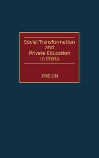 Produktbild: Social Transformation and Private Education in China