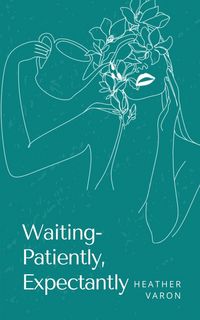Produktbild: Waiting- Patiently, Expectantly