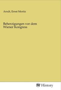 Produktbild: Beherzigungen vor dem Wiener Kongress