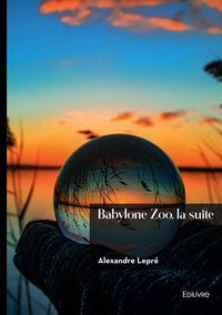 Produktbild: Babylone zoo, la suite