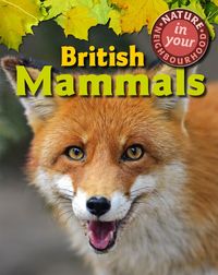 Produktbild: Collinson, C: Nature in Your Neighbourhood: British Mammals