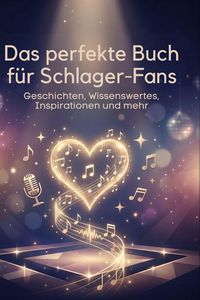 Produktbild: Das perfekte Buch f&uuml;r Schlager-Fans