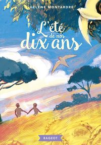 Produktbild: L'&eacute;t&eacute; de nos dix ans
