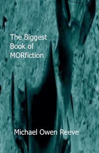 Produktbild: The Biggest Book of MORfiction