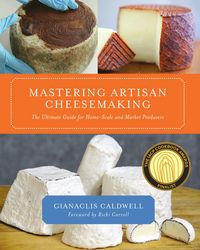 Produktbild: Mastering Artisan Cheesemaking