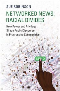 Produktbild: Networked News, Racial Divides