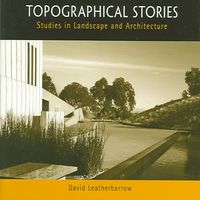 Produktbild: Topographical Stories: Studies in Landscape and Architecture