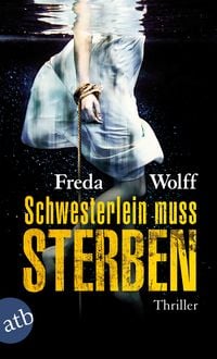 Produktbild: Schwesterlein muss sterben