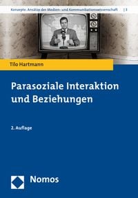 Bild vom Artikel Parasoziale Interaktion und Beziehungen vom Autor Tilo Hartmann