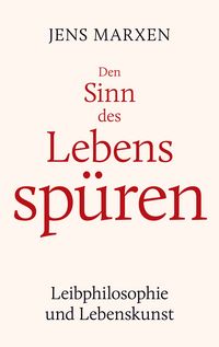 Produktbild: Den Sinn des Lebens sp&uuml;ren