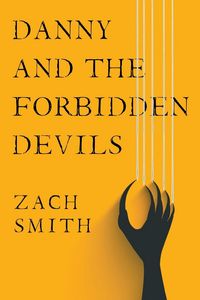 Produktbild: Danny And The Forbidden Devils