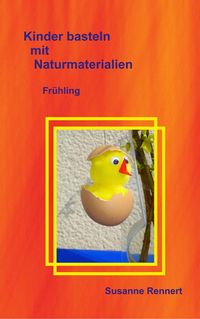 Produktbild: Kinder basteln mit Naturmaterialien