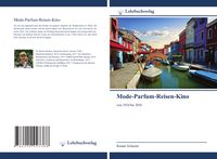 Produktbild: Mode-Parfum-Reisen-Kino
