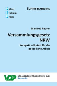 Versammlungsgesetz NRW Manfred Reuter