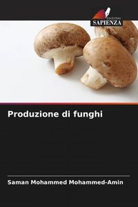 Produktbild: Produzione di funghi