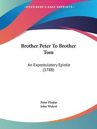 Produktbild: Pindar, P: Brother Peter To Brother Tom