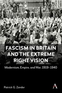 Produktbild: Fascism in Britain and the Extreme Right Vision