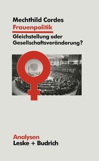 Produktbild: Frauenpolitik: Gleichstellung oder Gesellschaftsver&auml;nderung