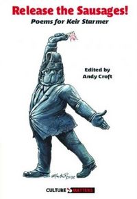 Produktbild: Release the Sausages: Poems for Sir Keir Starmer KCB QC