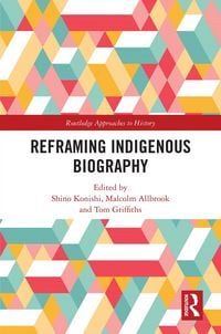 Produktbild: Reframing Indigenous Biography
