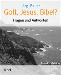 Produktbild: Gott, Jesus, Bibel?