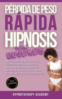 Produktbild: P&eacute;rdida De Peso R&aacute;pida Hipnosis Para Mujeres