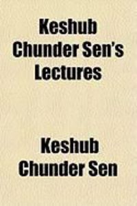 Produktbild: Keshub Chunder Sen's Lectures