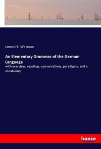 Produktbild: An Elementary Grammar of the German Language