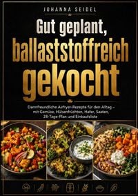 Produktbild: Gut geplant, ballaststoffreich gekocht