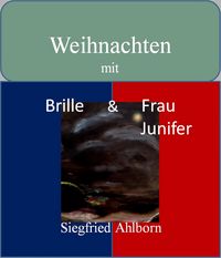 Produktbild: Weihnachten mit Brille und Frau Junifer
