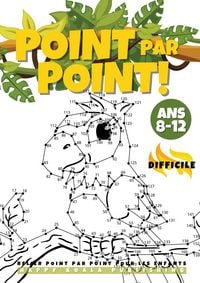 Produktbild: Relier Point par Point pour les Enfants 8-12 Difficile