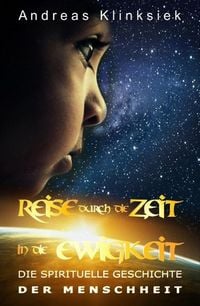 Produktbild: Reise durch die Zeit - in die Ewigkeit