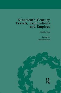 Produktbild: Nineteenth-Century Travels, Explorations and Empires, Part II vol 5