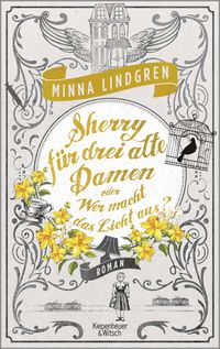 Produktbild: Sherry f&uuml;r drei alte Damen oder Wer macht das Licht aus?