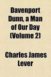 Produktbild: Davenport Dunn, a Man of Our Day (Volume 2)