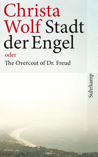 Bild vom Artikel Stadt der Engel oder The Overcoat of Dr. Freud vom Autor Christa Wolf