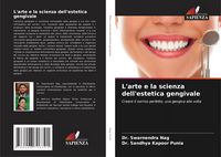 Produktbild: L'arte e la scienza dell'estetica gengivale
