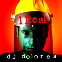 Bild vom Artikel DJ Dolores: 1 Real vom Autor Dj Dolores
