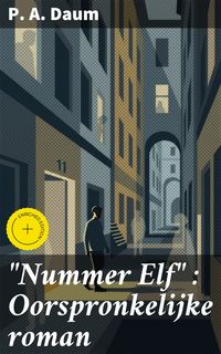 Produktbild: "Nummer Elf" : Oorspronkelijke roman