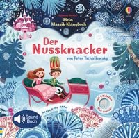 Produktbild: Mein Klassik-Klangbuch: Der Nussknacker