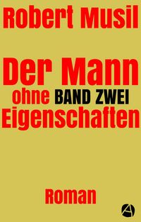 Produktbild: Der Mann ohne Eigenschaften. Band Zwei