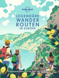 Produktbild: Lonely Planet Bildband Legend&auml;re Wanderrouten Europa